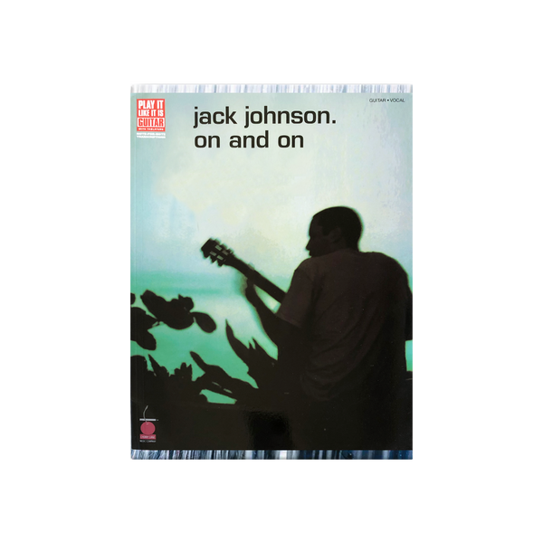 Jack Johnson On And On Songbook