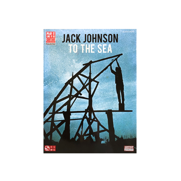 Jack Johnson To the Sea Songbook