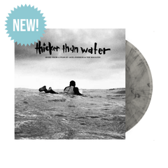 Thicker Than Water - Limited Edition - Black and White Swirl Vinyl